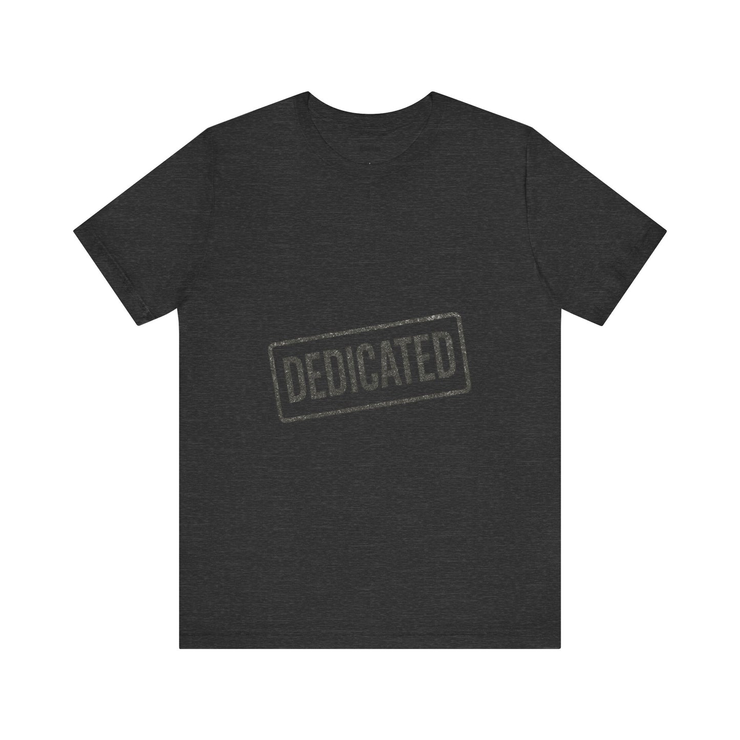 DEDICATED