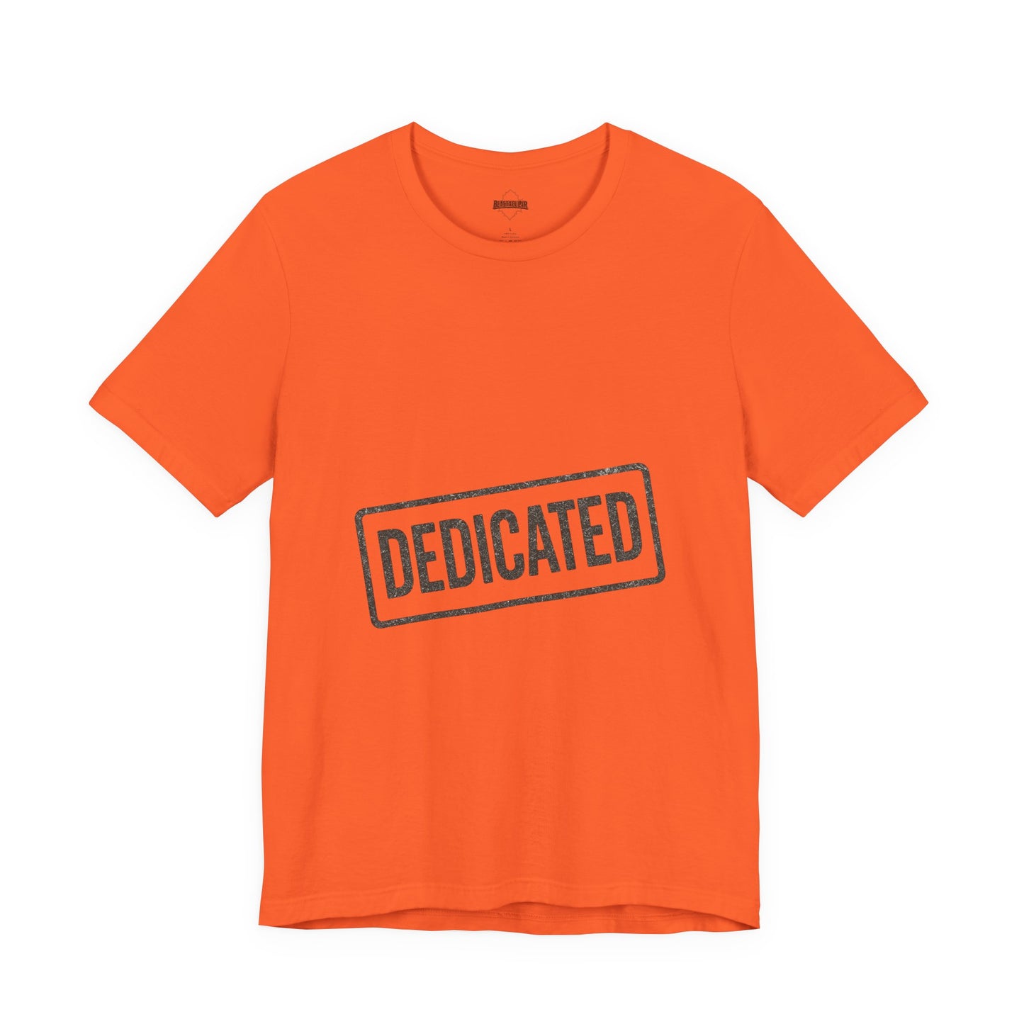 DEDICATED