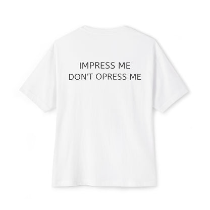Impress Me