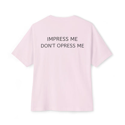 Impress Me