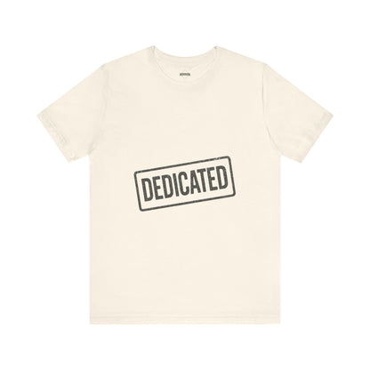 DEDICATED