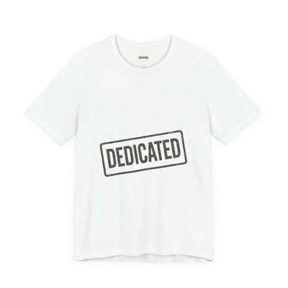 DEDICATED