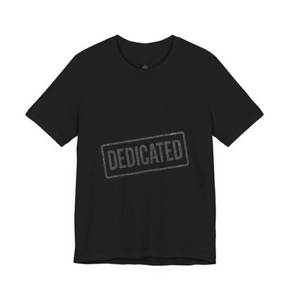 DEDICATED
