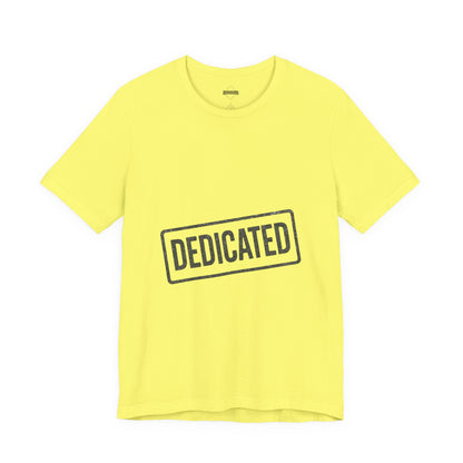 DEDICATED