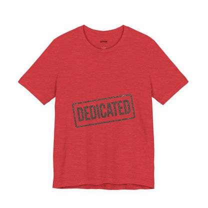 DEDICATED