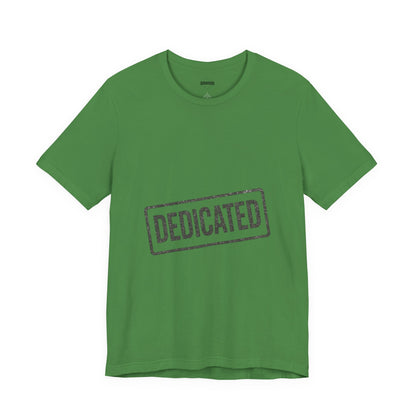 DEDICATED