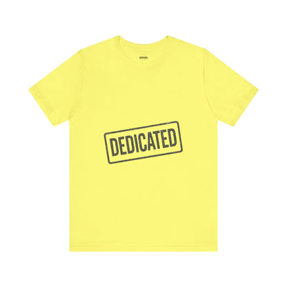 DEDICATED
