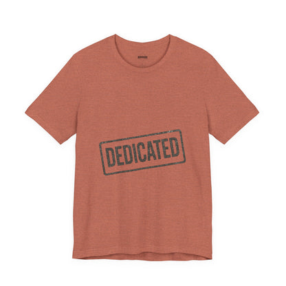 DEDICATED