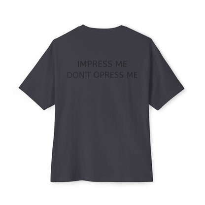 Impress Me