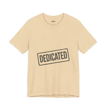 DEDICATED